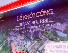 C BHI KHỞI CÔNG DỰ ÁN SOLRISE - NHÀ Ở NHƠN PHÚ 2, PHƯỜNG NHƠN PHÚ, THÀNH PHỐ QUY NHƠN, TỈNH BÌNH ĐỊNH